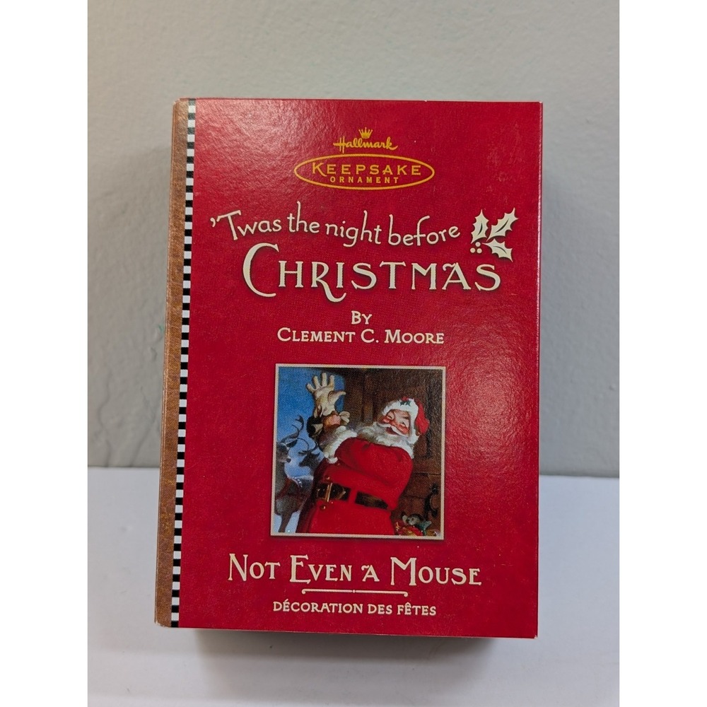 Hallmark Twas the Night Before Christmas Not Even a Mouse ornament 2001